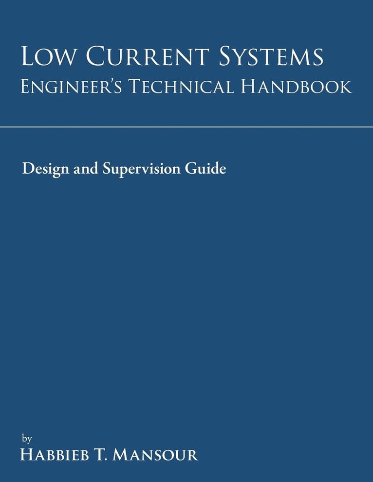 Low-Current Systems Engineer's Technical Handbook 1