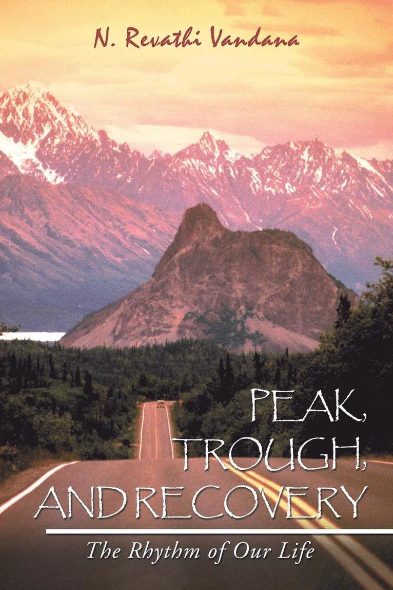 Peak, Trough, and Recovery 1