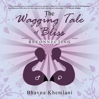 bokomslag The Wagging Tale of Bliss