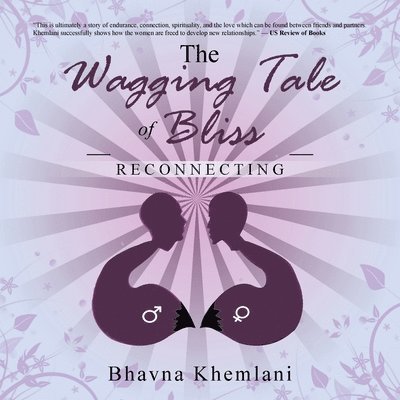 The Wagging Tale of Bliss 1