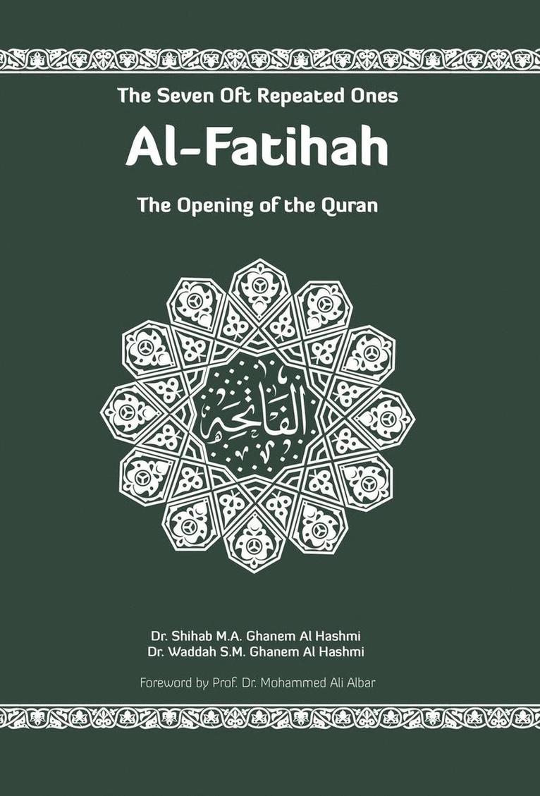 Shihab M a Ghanem, Waddah S Ghanem, Shihab M. a. Ghanem, Waddah S. Ghanem, Shihab M A Ghanem - Al-Fatihah, Inbunden