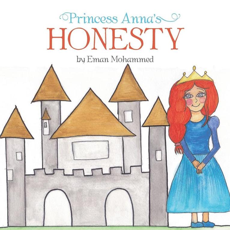 Princess Anna's Honesty 1