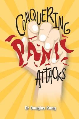 bokomslag Conquering Panic Attacks