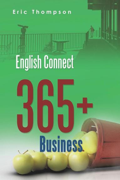 Eric Thompson - English Connect 365+, Häftad