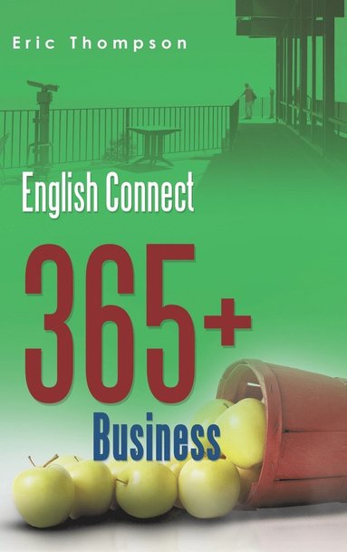 Eric Thompson - English Connect 365+, Inbunden
