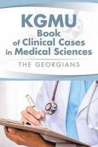 bokomslag KGMU Book of Clinical Cases in Medical Sciences