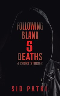 bokomslag Following Blank 5 Deaths