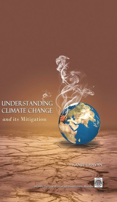 bokomslag Understanding Climate Change- Its Mitigation