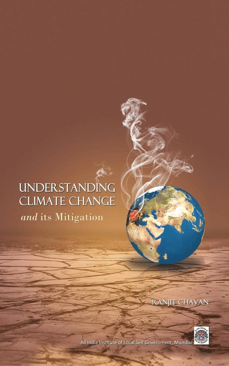 Understanding Climate Change- Its Mitigation 1