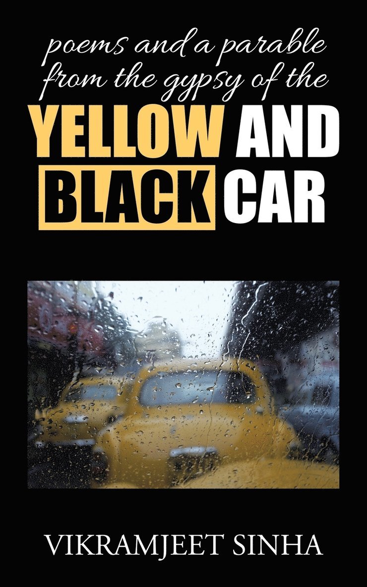 poems and a parable from the gypsy of the yellow and black car 1