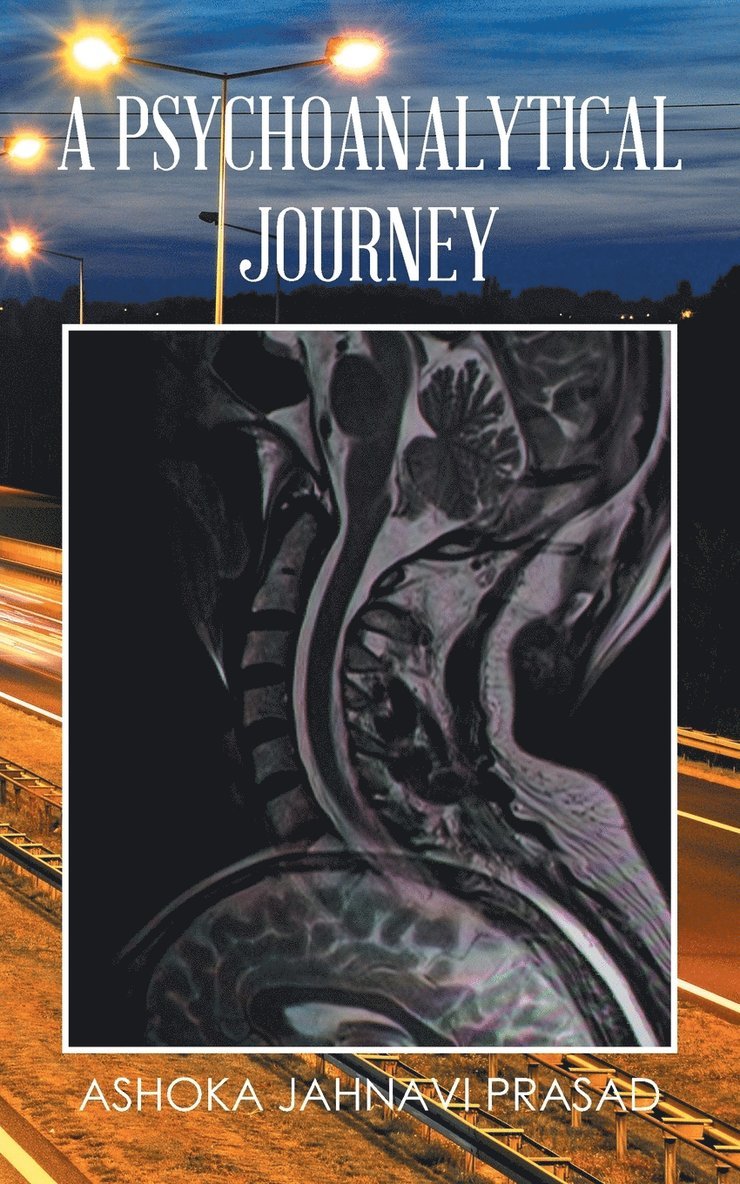 A Psychoanalytical Journey 1