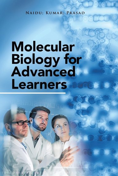 bokomslag Molecular Biology for Advanced Learners