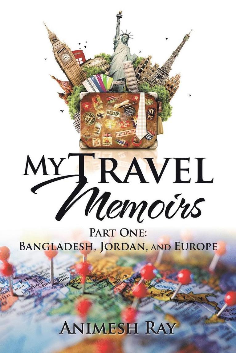 Animesh Ray - My Travel Memoirs, Häftad