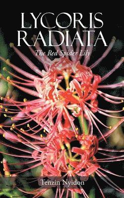 Tenzin Nyidon - Lycoris Radiata, Häftad