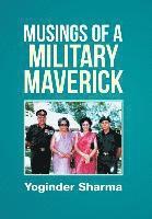 Musings of a Military Maverick 1