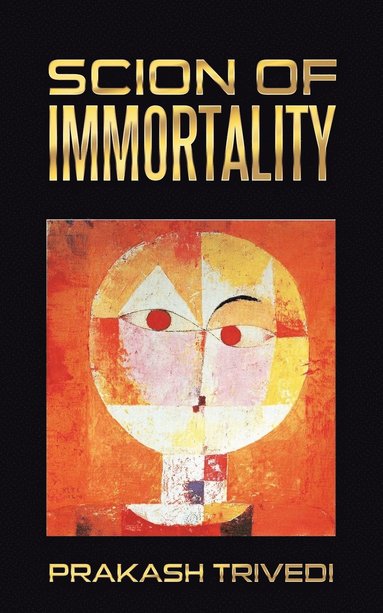 bokomslag Scion of Immortality
