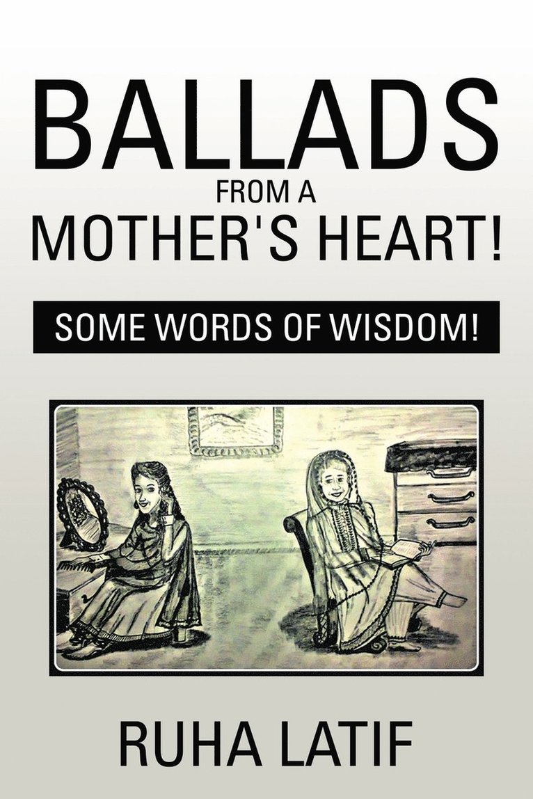 Ballads from a Mother's Heart! 1