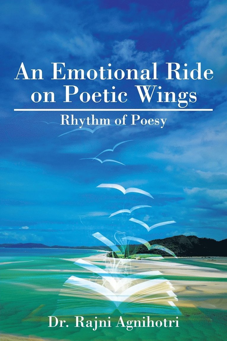 An Emotional Ride on Poetic Wings 1