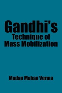 bokomslag Gandhi's Technique of Mass Mobilization