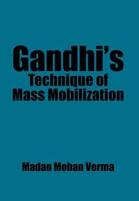 bokomslag Gandhi's Technique of Mass Mobilization