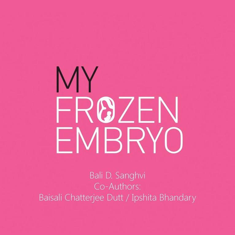 My Frozen Embryo 1