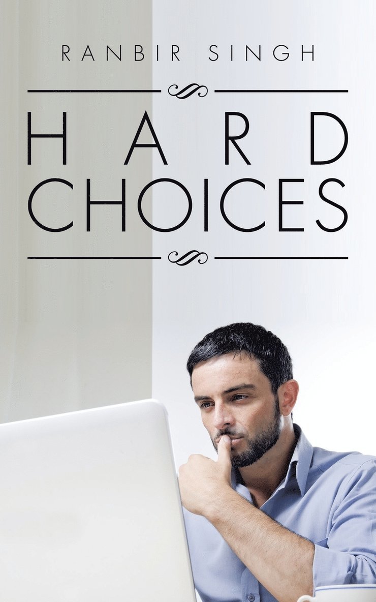 Hard Choices 1