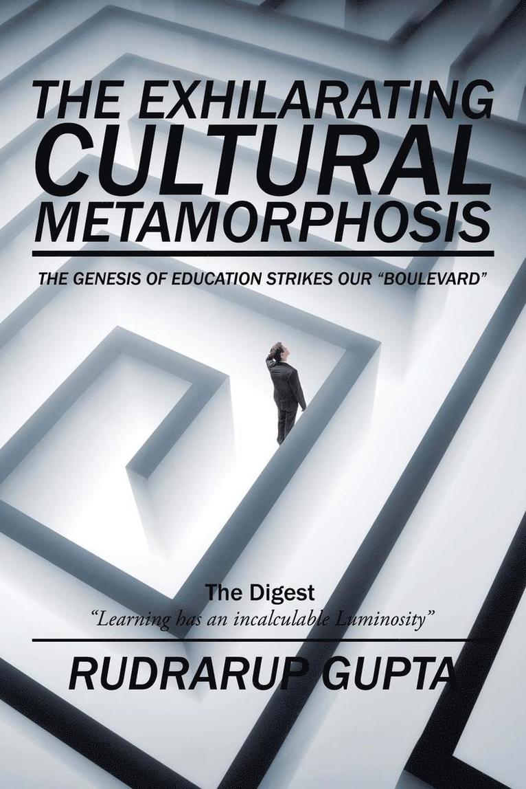 The Exhilarating Cultural Metamorphosis 1