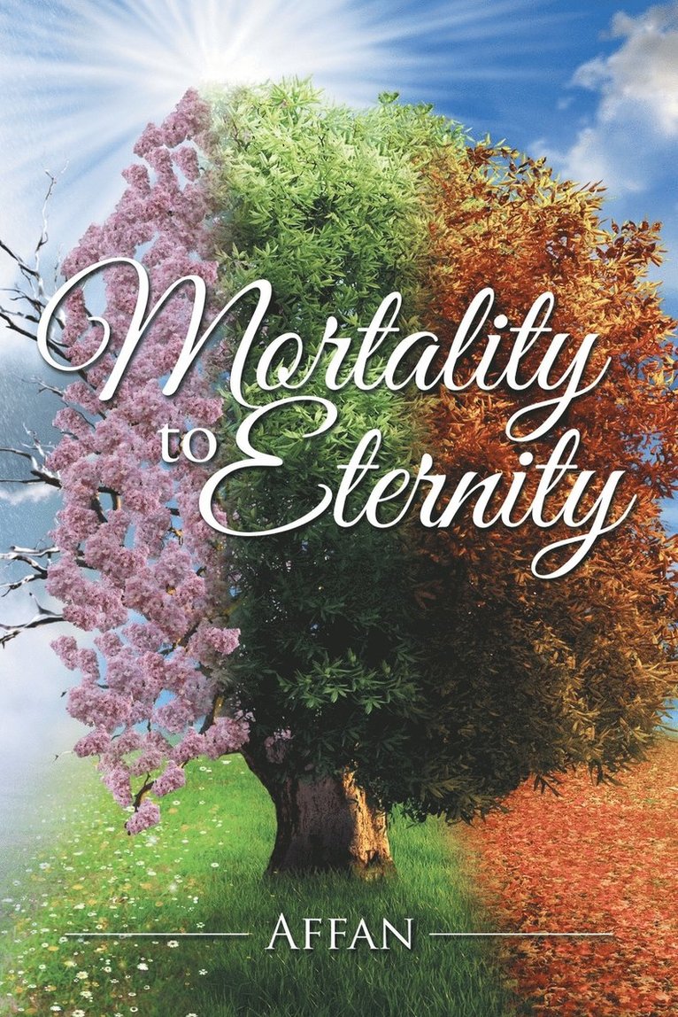 Mortality to Eternity 1