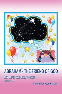 bokomslag Abraham*-the Friend of God