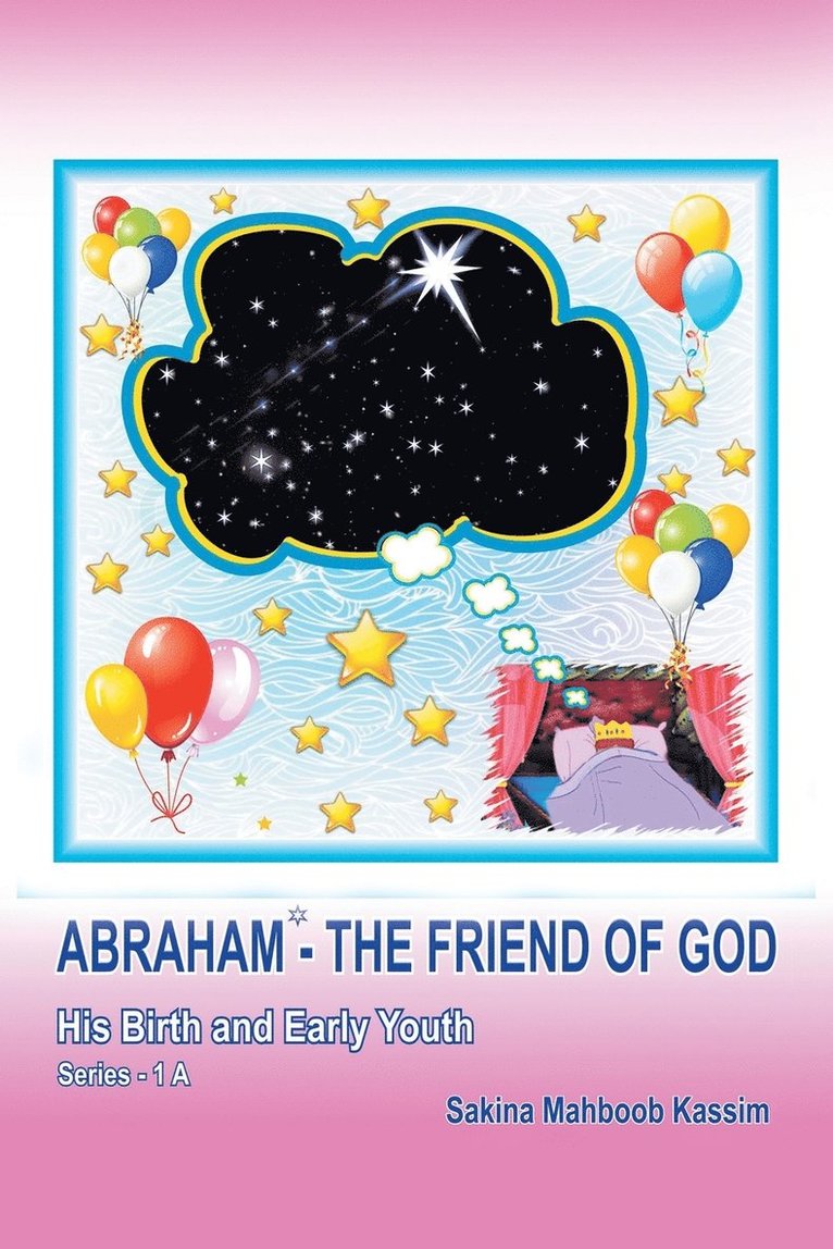 Abraham*-the Friend of God 1