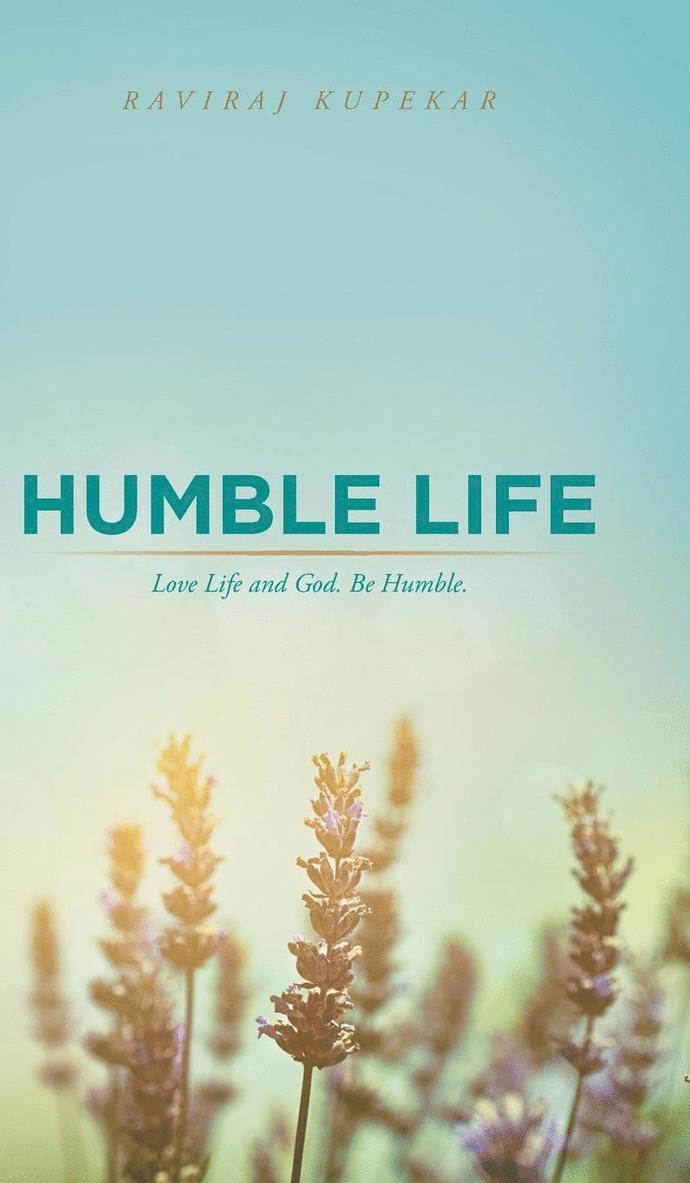 Humble Life 1