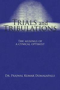 bokomslag Trials and Tribulations