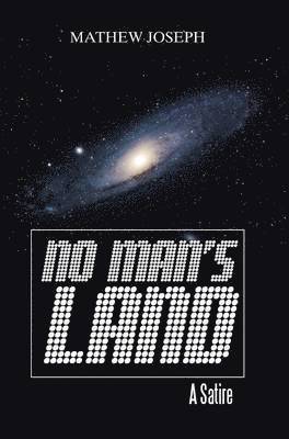 Mathew Joseph - No Man's Land, Inbunden