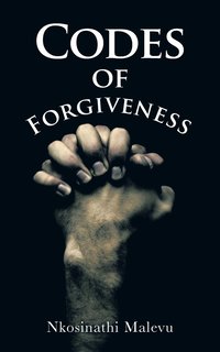 bokomslag Codes of Forgiveness