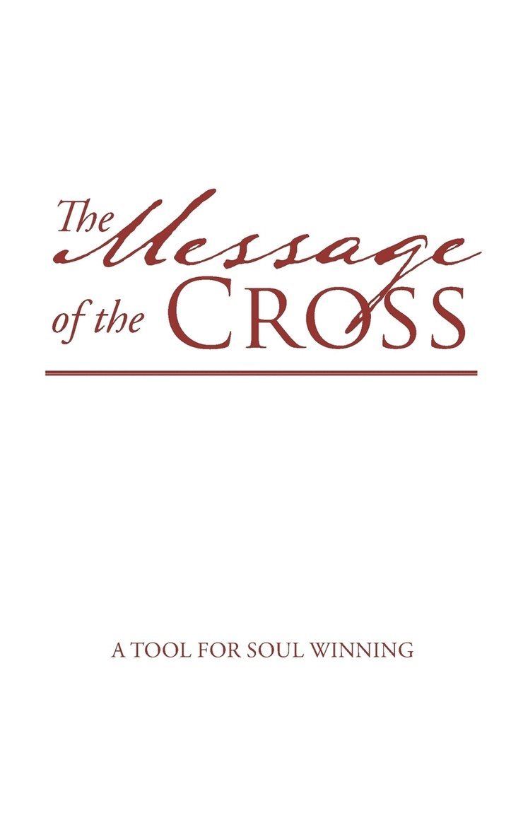 The Message of the Cross 1