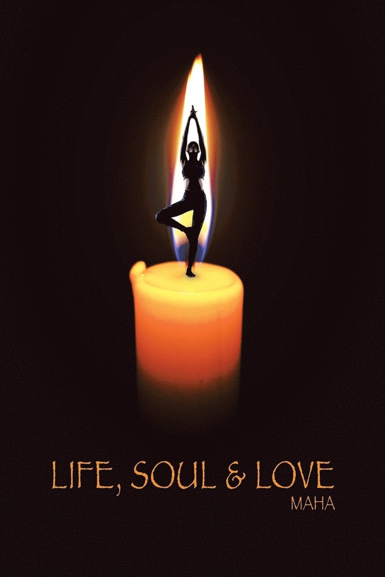 Life, Soul & Love 1