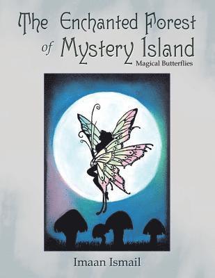 bokomslag The Enchanted Forest of Mystery Island