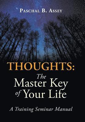 Paschal B Assey, Paschal B. Assey - Thoughts, Inbunden