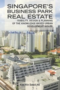 bokomslag Singapore's Business Park Real Estate