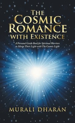 Murali Dharan - Cosmic Romance with Existence, Inbunden