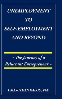 bokomslag Unemployment to Self-Employment and Beyond