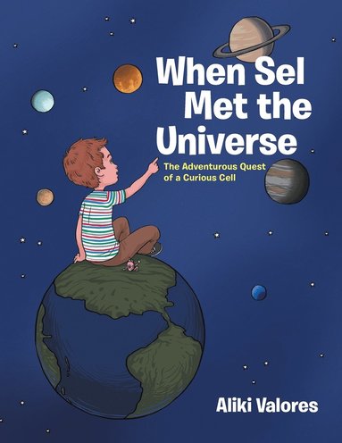 bokomslag When Sel Met the Universe