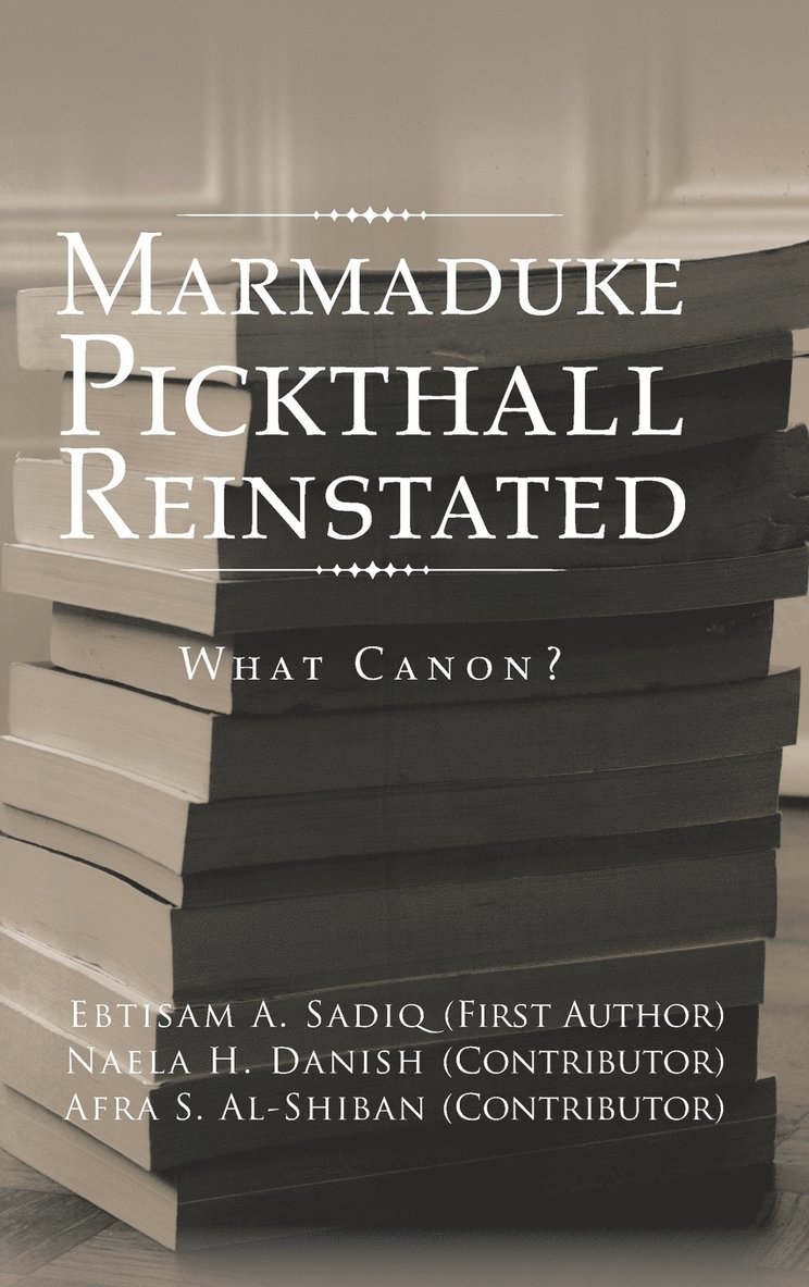 Marmaduke Pickthall Reinstated 1
