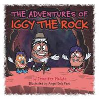 bokomslag The Adventures of Iggy the Rock