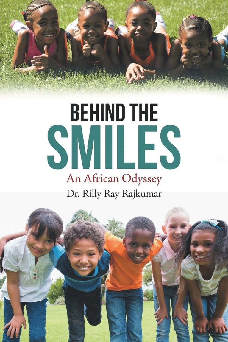 Rilly Ray Rajkumar, Dr. Rilly Ray Rajkumar - Behind the Smiles, Häftad