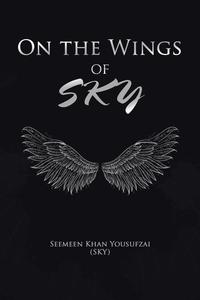 bokomslag On the Wings of SKY