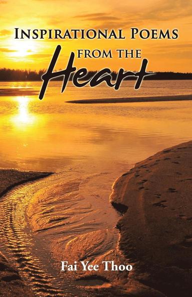 bokomslag Inspirational Poems from the Heart
