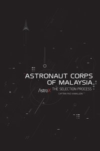 bokomslag Astronaut Corps of Malaysia