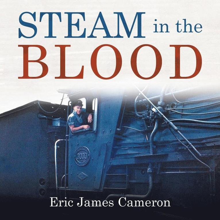 Steam in the Blood 1