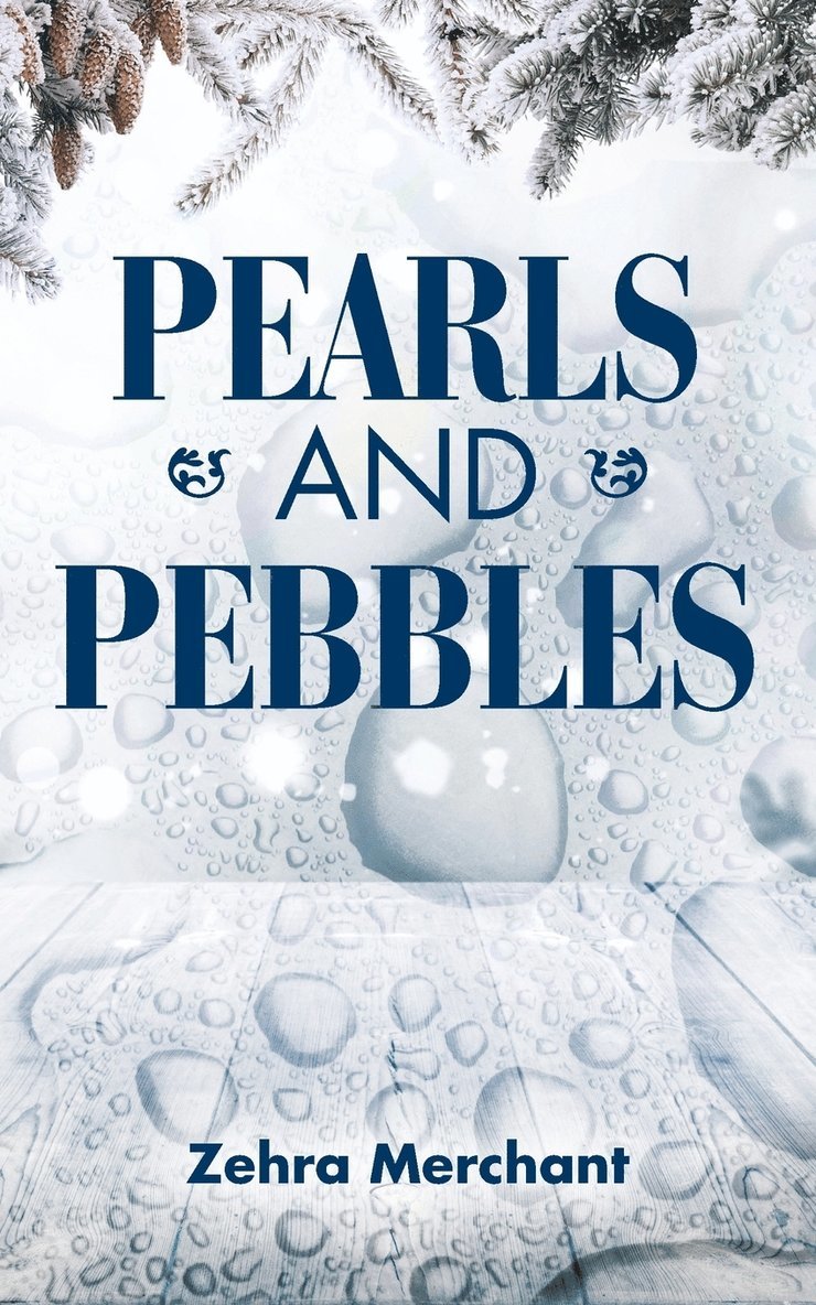 Zehra Merchant - Pearls and Pebbles, Häftad
